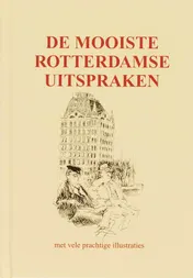 Omslag van De mooiste Rotterdamse uitspraken