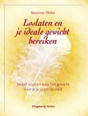 Omslag van Loslaten en je ideale gewicht bereiken
