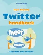 Omslag van Het kleine Twitter handboek