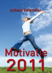 Omslag van Motivatie scheurkalender 2011