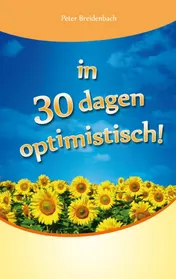 Omslag van In 30 dagen optimistisch