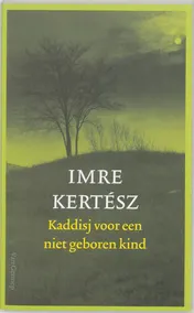 Omslag van Kaddisj voor een niet geboren kind