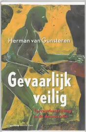 Omslag van Gevaarlijk veilig