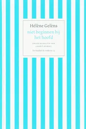 Omslag van Niet beginnen bij het hoofd