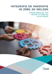 Omslag van Integratie en innovatie in zorg en welzijn