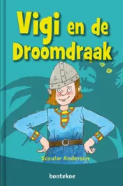 Omslag van Vigi en de droomdraak