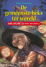 Omslag van De gemeenste heks ter wereld