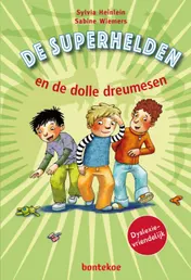 Omslag van De superhelden en de dolle dreumesen