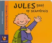 Omslag van Jules gaat op schoolreis