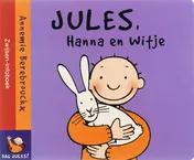 Omslag van Jules, Hanna en Witje