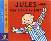 Omslag van Jules houdt van mama en papa