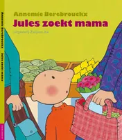 Omslag van JULES ZOEKT MAMA