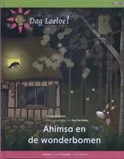 Omslag van Ahimsa en de wonderbomen