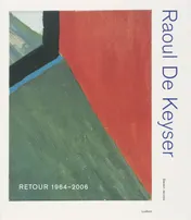 Omslag van Raoul De Keijser Retour 1964-2006