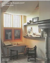 Omslag van La Casa de Rembrandt Amsterdam