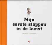 Omslag van Mijn eerste stappen in de kunst