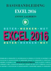 Omslag van Basishandleiding Beter werken met Excel 2016