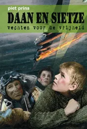 Omslag van Daan en Sietze vechten voor de vrijheid