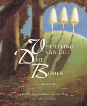 Omslag van Vertelling van de drie bomen