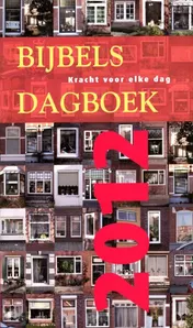 Omslag van Bijbels dagboek 2012 (groot formaat)