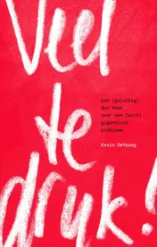 Omslag van Veel te druk!