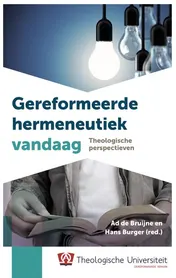 Omslag van Gereformeerde hermeneutiek vandaag
