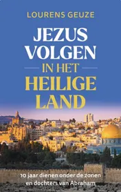 Omslag van Jezus volgen in het heilige land