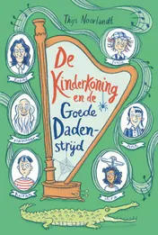 Omslag van De kinderkoning en de goede dadenstrijd
