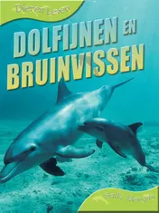 Omslag van Dolfijnen en bruinvissen