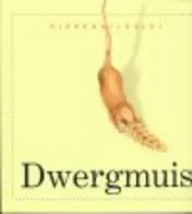 Omslag van Dwergmuis