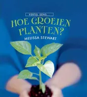 Omslag van Hoe groeien planten?