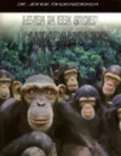 Omslag van Leven in een groep chimpansees