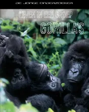 Omslag van Leven in een groep gorilla's