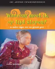 Omslag van Waarom moet ik op tijd slapen?