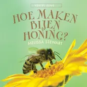 Omslag van Hoe maken bijen honing?