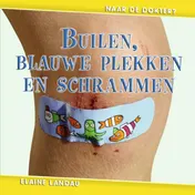 Omslag van Builen, blauwe plekken en schrammen