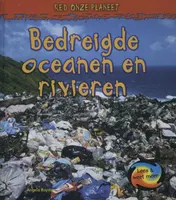 Omslag van Bedreigde oceanen en rivieren