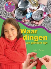 Omslag van Waar dingen van gemaakt zijn