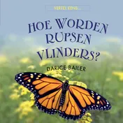 Omslag van Hoe worden rupsen vlinders