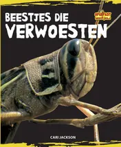 Omslag van Beestjes die verwoesten