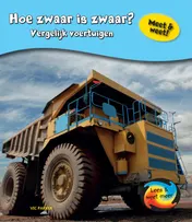Omslag van Hoe zwaar is zwaar?