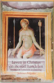 Omslag van Leven in Christus en moreel handelen