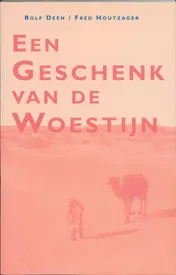 Omslag van Een geschenk van de woestijn
