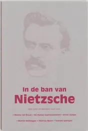 Omslag van In de ban van Nietzsche