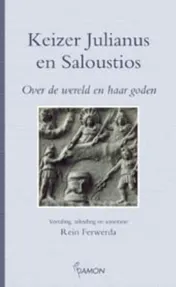 Omslag van Keizer Julianus en Saloustios