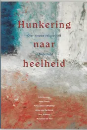 Omslag van Hunkering naar heelheid
