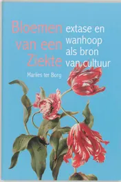 Omslag van Bloemen van een Ziekte