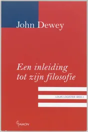 Omslag van John Dewey, een inleiding tot zijn filosofie