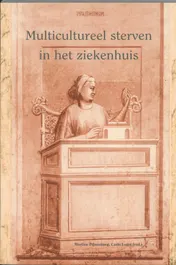 Omslag van Multicultureel sterven in het ziekenhuis