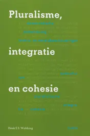 Omslag van Pluralisme, integratie en cohesie